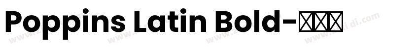 Poppins Latin Bold字体转换